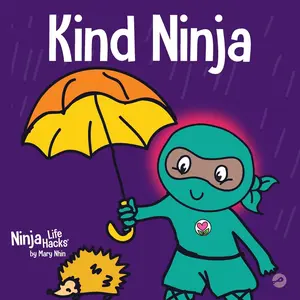 USED-Kind Ninja: A Children's Book About Kindness by Nhin, Mary (Paperback)