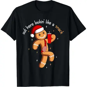 Out Here Looking Like A Snack Funny BouJee Xmas Gingerbread T-Shirt Shirt Classic