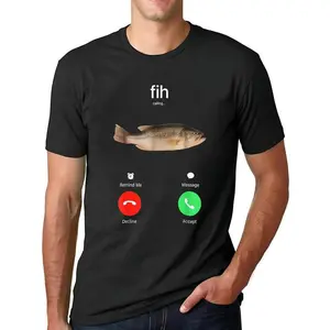 100% Cotton Fih Calling Remind Me Message Decline Accept Phone Call Fish T-Shirt
