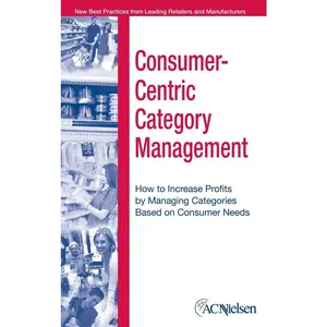 USED-Consumer-Centric Category Management by Acnielsen (Hardcover)