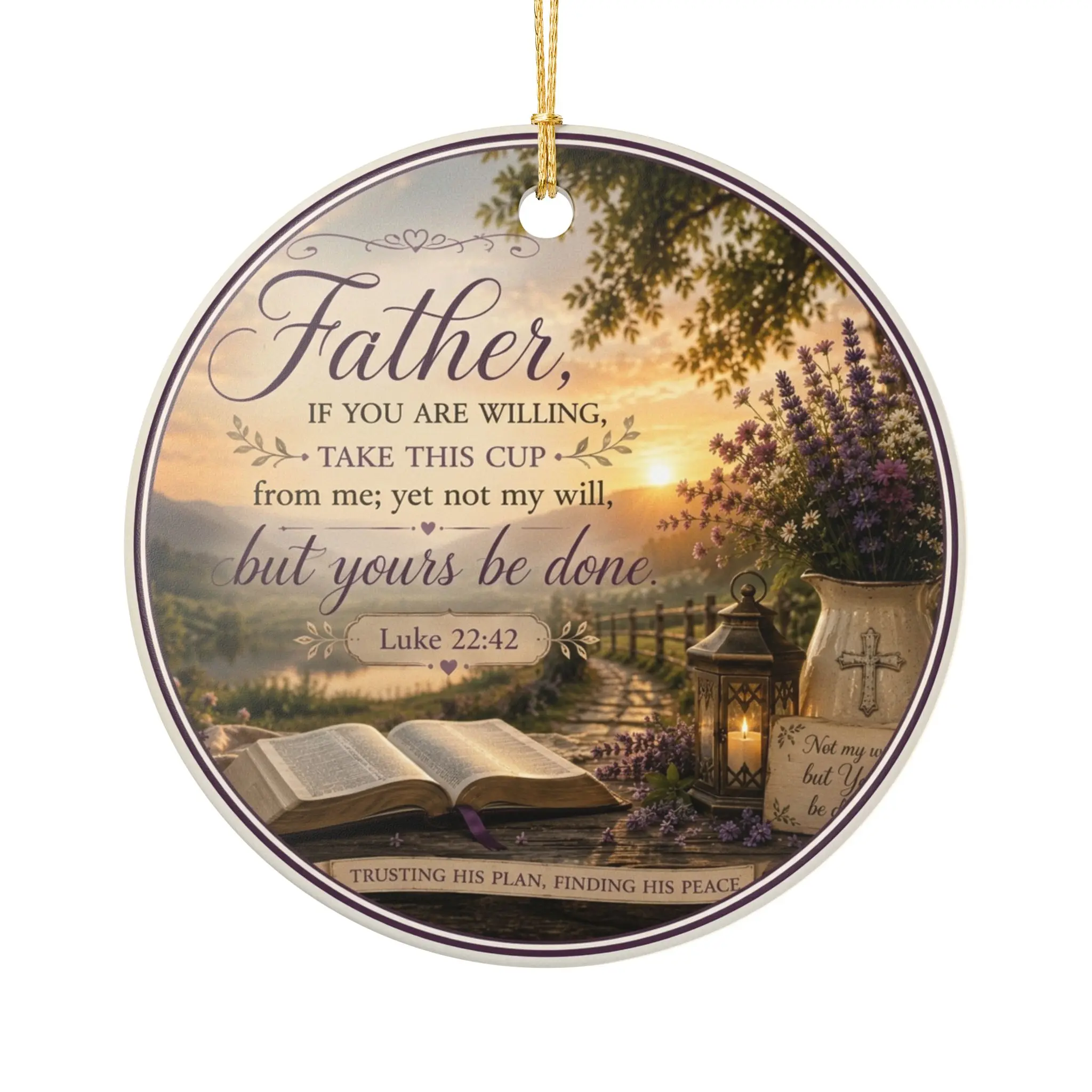 Luke 22:42 Scripture Ornament Ceramic Bible Verse Religious Ornament | Father take this cup