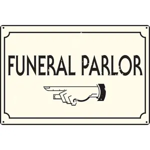 Funeral Parlor 12" x 8" Tin Sign