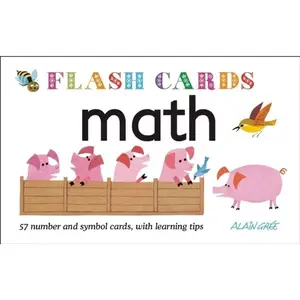 Math - Flash Cards: 57 number and symbol cards, with learning tips