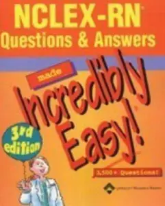 USED-NCLEX RN Questions & Answers Made Incredibly Easy!: 3,500 + Questions! by Springhouse (Paperback)