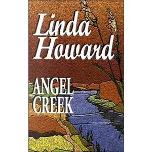 USED-Angel Creek by Linda Howard (Hardcover)