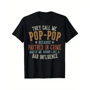 They Call Me Pop-Pop Funny Father'S Day Pop-Pop T-Shirt, Father Daddy T-shirts for Men Women, 180g, round neck, black, size S-XXXL y2k  outfits  men time  tee  shirt  backwards Y2K Streetwear Graphic Tee  double print oversize  valentine gift