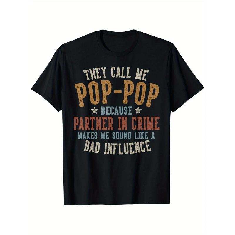 They Call Me Pop-Pop Funny Father'S Day Pop-Pop T-Shirt, Father Daddy T-shirts for Men Women, 180g, round neck, black, size S-XXXL y2k outfits men time tee shirt backwards Y2K Streetwear Graphic Tee double print oversize valentine gift