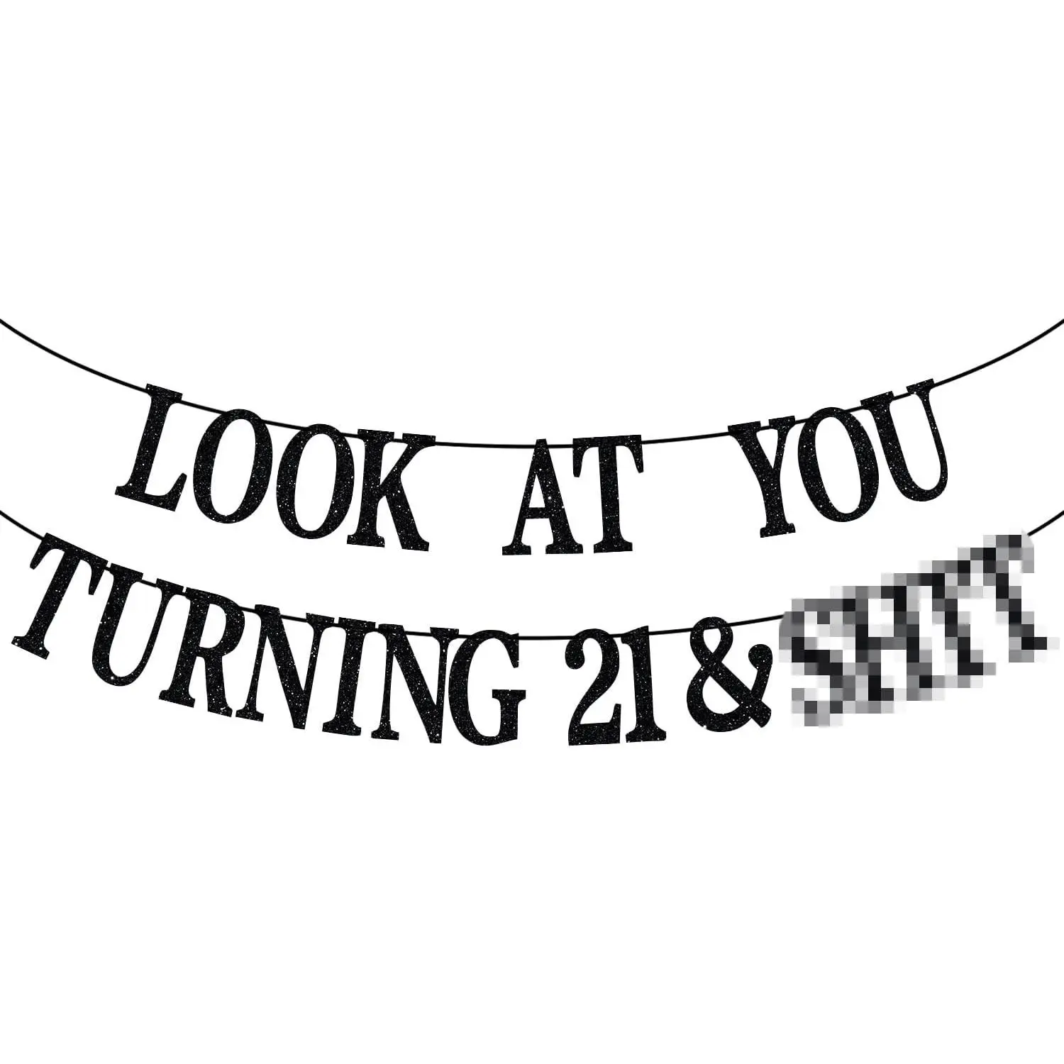 Black Glitter Look At You Turning 21 & Sh*t Banner, Rip Fake ID/21 & Legal/Happy 21st Birthday/Cheers to 21 Years, Funny 21st Birthday Party Decorations