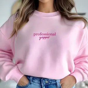 Professional Yapper Crewneck Sweatshirt Comfy Cotton Hoodie Womenswear