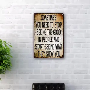 Vintage Metal Wall Art Sign with Inspirational Quote Waterproof Weatherproof Decor for Home Office Bar Man Cave Indoor Outdoor Decoration Black Lettering on Beige Background Rustic Finish Classic Design ThoughtProvoking Statement Piece