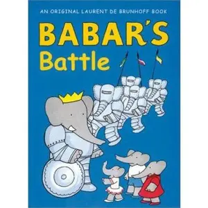 USED-Babar's Battle by laurent de brunhoff (Hardcover)