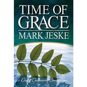 USED-Time of Grace by Jeske, Mark (Hardcover)
