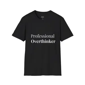 "Professional Overthinker” Tee – Unisex Fit