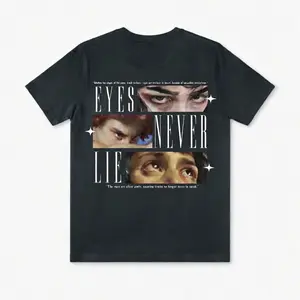 Streetwear Graphic T-Shirt Unisex – Eyes Never Lie Artistic Eyes Design with Poetic Quotes, Black Casual Vintage Style Apparel for Artistic and Lifestyle Fashion Enthusiasts