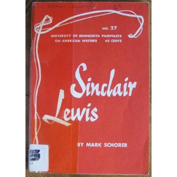 USED-Sinclair Lewis (University of Minnesota pamphlets on American writers) by Mark Schorer (Paperback)