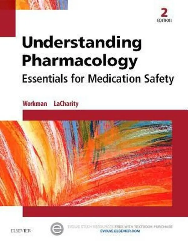 USED Book - Understanding Pharmacology: Essentials for Medication Safety by Workman, M. Linda (Paperback) - english