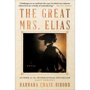 USED-The Great Mrs. Elias by Chase-Riboud, Barbara (Paperback)