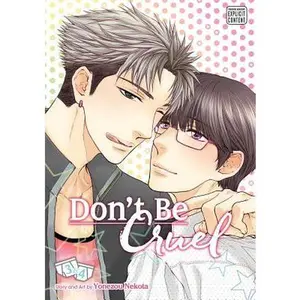 Don't Be Cruel: 2-In-1 Edition, Vol. 2: 2-In-1 Edition -- Yonezou Nekota - Paperback
