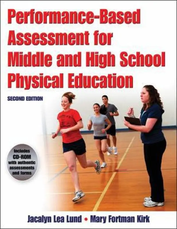 USED-Performance-Based Assessment for Middle and High School Physical Education [With CDROM] by Lund, Jacalyn (Paperback)