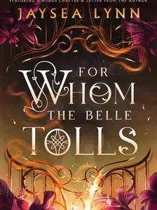 For Whom the Belle Tolls - Hell's Belles, 1 - Paperback Edition Novel (Release Date: May 6, 2025)