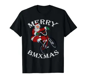 Merry BMXmas Christmas BMX Santa Gifts Funny T-Shirt