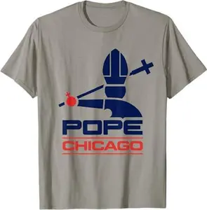 First Pope from America In Chicago Da Pope T-Shirt