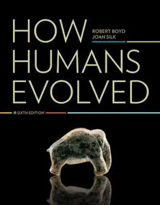 USED-How Humans Evolved (Sixth Edition) by Robert Boyd (Paperback)