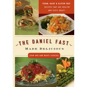 USED-The Daniel Fast Made Delicious by Cavazos, John (Paperback)