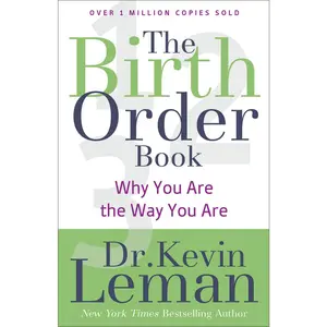 USED-The Birth Order Book: Why You Are the Way You Are by Leman, Kevin (Paperback)