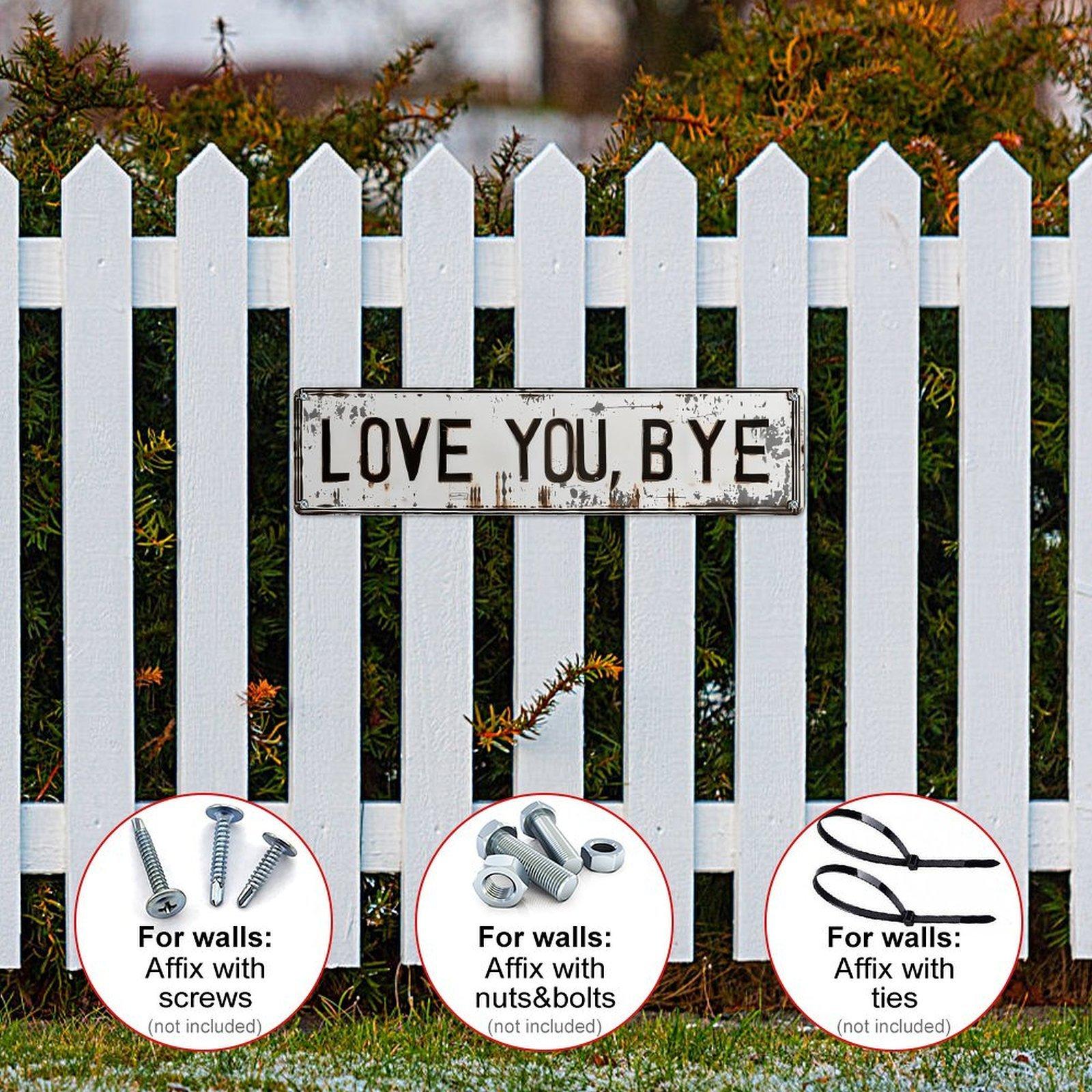 Distressed "Love You, Bye" License Plate Style Metal Sign, 4x16 Inch Vintage Rustic Aluminum Wall Art, Funny Front Door Porch Decor for Home Entryway