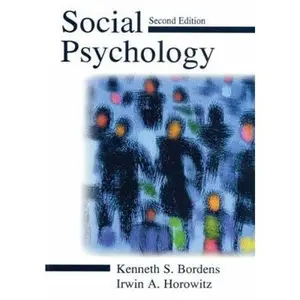 USED-Social Psychology by Bordens, Kenneth S. (Paperback)