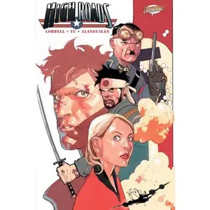 USED-High Roads (Cliffhanger!) by Scott Lobdell (Paperback)
