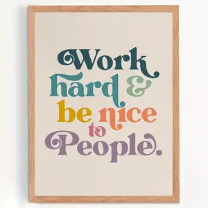 Work Hard & Treat Others Poster, Vintage Inspirational Wall Art Print, Colorful Inspirational Quotes Decoration, Suitable for Home Office Room, Frameless, 2D Flat, Perfect for Room Decoration
