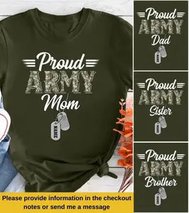 Proud Army Mom Shirt, Personalized Army Mom Shirt, Soldier Mom T-Shirt, Army Family Tshirts, Military Mom Shirt, Army Graduation Shirt