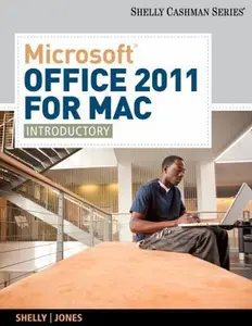 USED-Microsoft Office 2011 for Mac: Introductory by Shelly, Gary B. (Paperback)