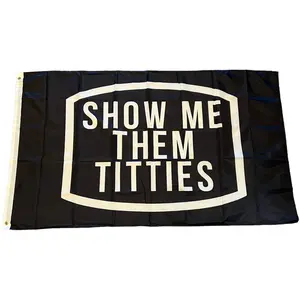 Show Me Them Titties Flag Wall Flag  garage man cave nascar racing Ornaments Christmas Pack Show me Them titties Decor Decor wishing banner funny gift