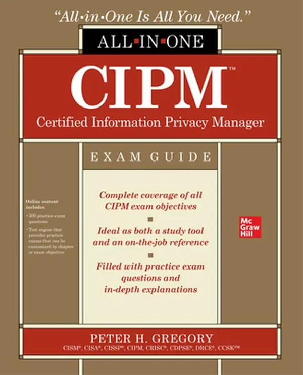 USED-Cipm Certified Information Privacy Manager All-In-One Exam Guide by Gregory, Peter H. (Paperback)
