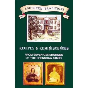 USED-Southern Traditions by Annie Hadden Crenshaw (Unknown)
