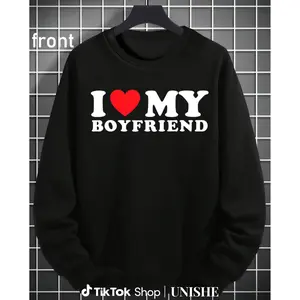 I Love My Boyfriend Black Crew Neck Sweatshirt – Perfect Lovers Gift