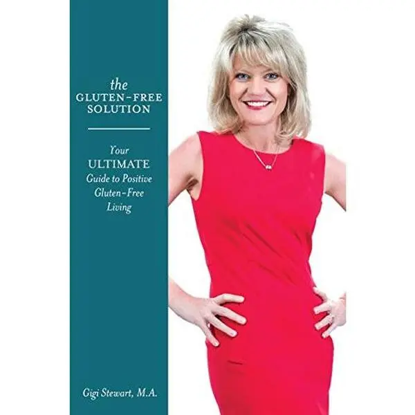 USED Book - The Gluten-Free Solution: Your Ultimate Guide to Positive Gluten-Free Living by Stewart M. a., Gigi (Paperback) - english