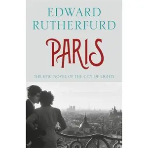 USED-Paris by Edward Rutherfurd (Paperback)