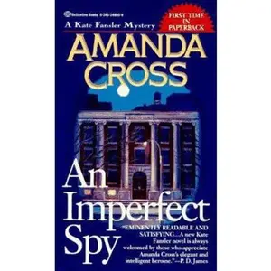 USED-An Imperfect Spy by Amanda Cross (Unknown)