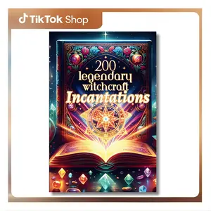 200 Legendary Witchcraft Incantations: Ancient Techniques for Mastering the Magic of Love, Healing, Abundance, and Protection - A grimoire to unleash your mystical power --  Arielle Ashwood  - Paperback