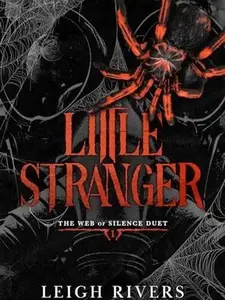 Little Stranger: A Dark Taboo Romance (The Web of Silence Duet) Paperback – October 27, 2023 by Leigh Rivers (Author)