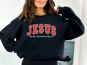 Jesus The Way Truth Life Sweatshirt, Christian Hoodie,  Christian Gift, Unisex Round Neck Pullover,  Unisex Sweatshirts