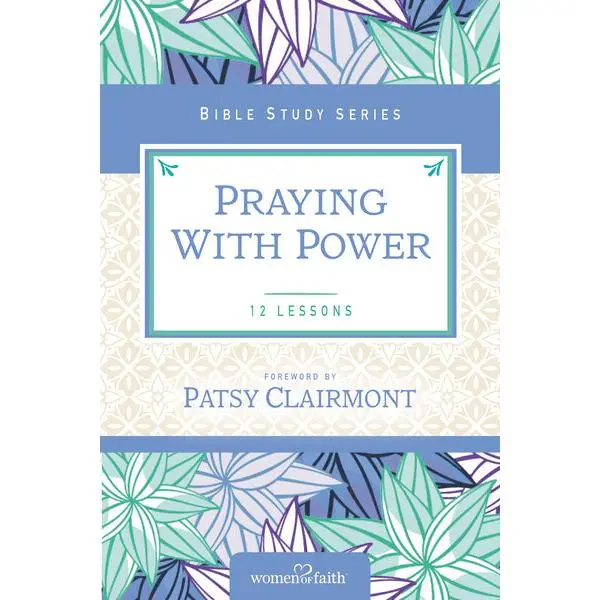 Praying with Power