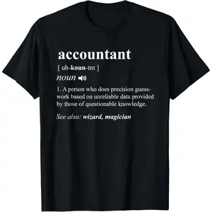 Accountant Definition Noun Accounting Major CPA Funny Gifts T-Shirt,Made in USA