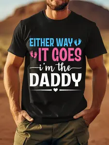 Women's 100% Cotton Short-Sleeve Casual Everyday Streetwear Top - Unisex "Either Way It Goes I'm The Daddy" Gender Reveal Baby Shower T-Shirt