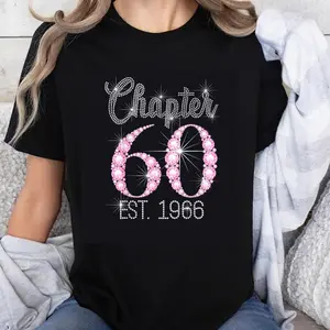 100% Cotton Chapter 60 Est 1966 Birthday Celebration Rhinestone Bling Women's T-Shirt