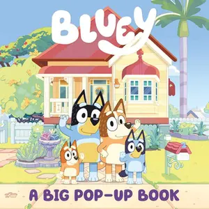 Bluey: A Big Pop-Up Book -- Penguin Young Readers Licenses - Board Book